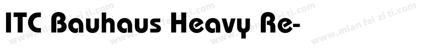 ITC Bauhaus Heavy Re字体转换